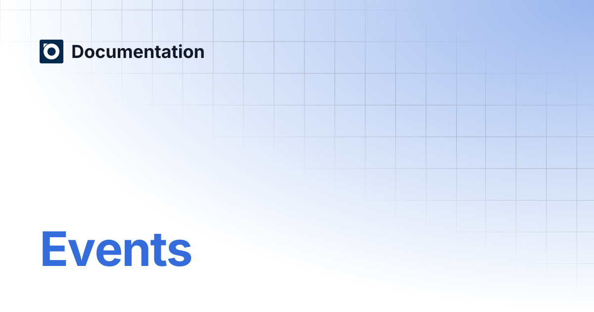 Events | Documentation